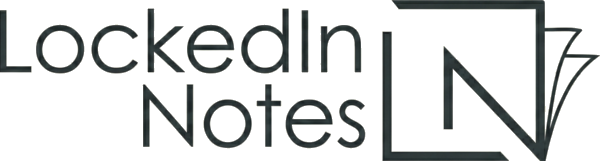 LockedIn Notes